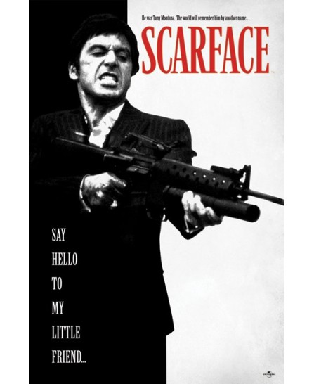 Scarface (Say Hello To My Little Friend) Scarface (Say Hello To My Little Friend)