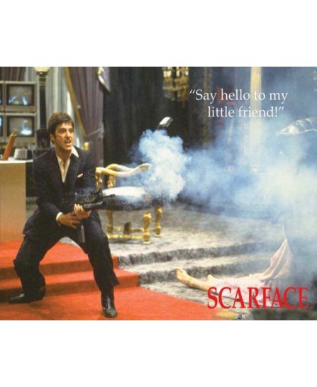 Scarface (Say Hello)