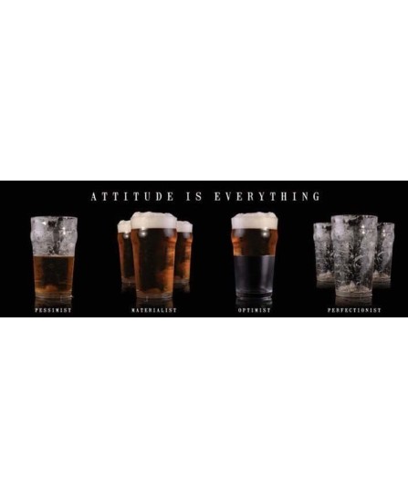 ATTITUDE IS EVERYTHING - BEER (slim) ATTITUDE IS EVERYTHING - BEER (slim)